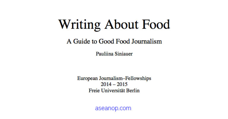 A Guide to Good Food Journalism Free Ebook - ASEAN Scholarships