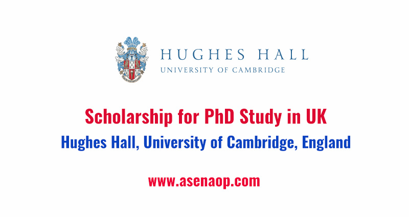 Hughes Hall Scholarships for PhD study at University of Cambridge, UK ...