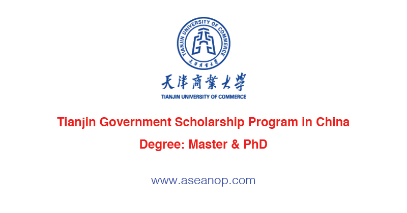 Chinese International government award- Chinese University Program Tianjin  University 2020 - ASEAN Scholarships