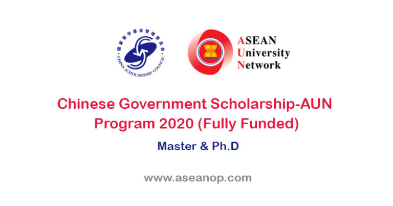 Chinese Government Scholarship-AUN Program 2020 (Fully ...