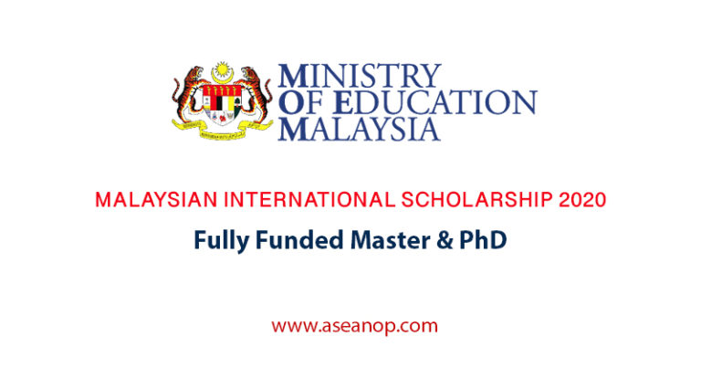MALAYSIAN INTERNATIONAL SCHOLARSHIP 2020 (Fully Funded)  ASEAN