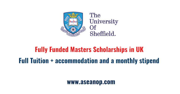 Fully Funded Master Degree at The University of Sheffield, UK (Various ...