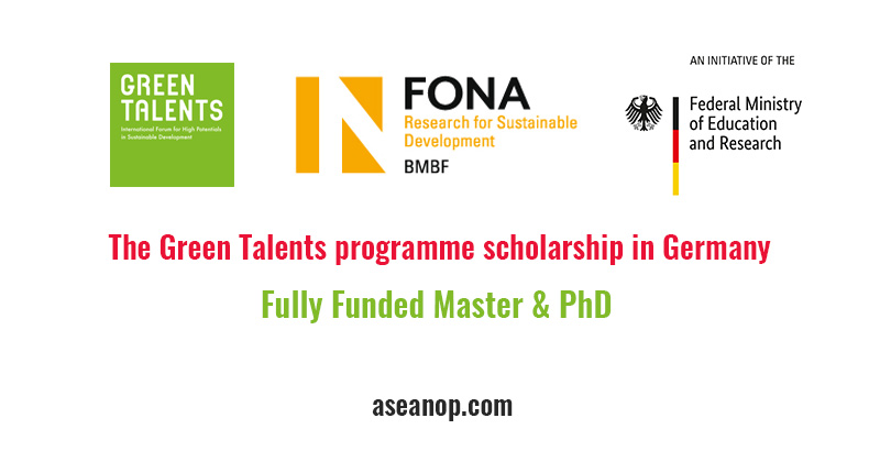 The Green Talents Programme Scholarship In Germany Fully Funded Asean Scholarships