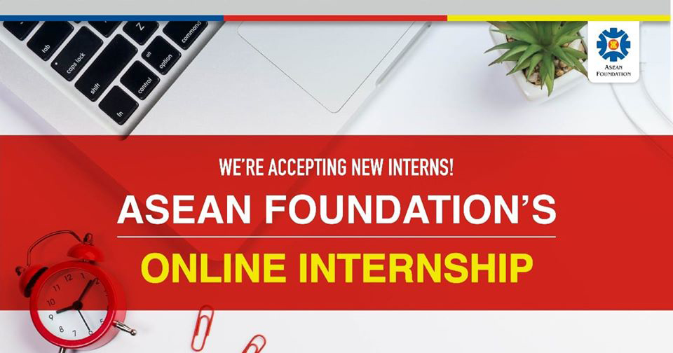 Online Internship opportunities with ASEAN Foundation - ASEAN ...