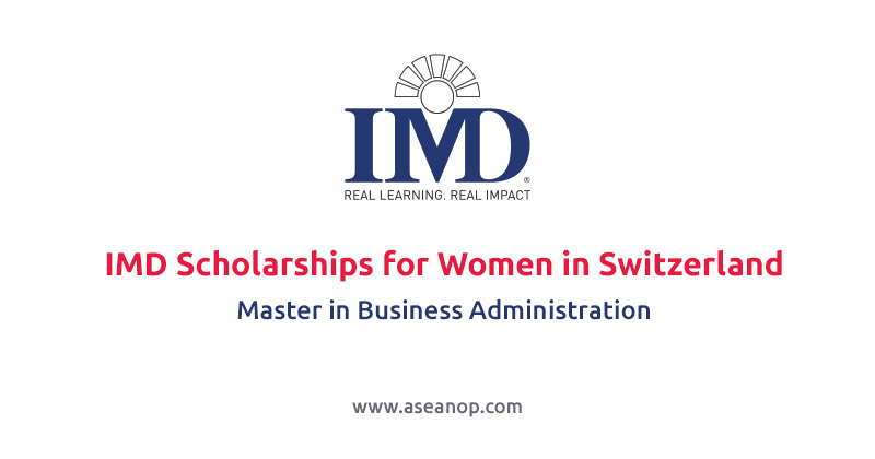 Imd Scholarships For Women In Switzerland Mba Asean Scholarships