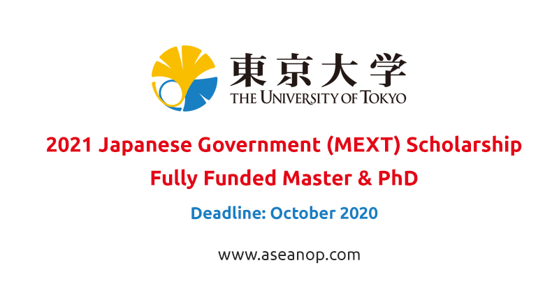 2021 Japanese Government (MEXT) Scholarship at Tokyo University  ASEAN