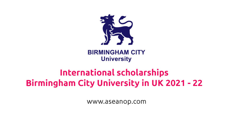 International scholarships at Birmingham City University in UK 2021