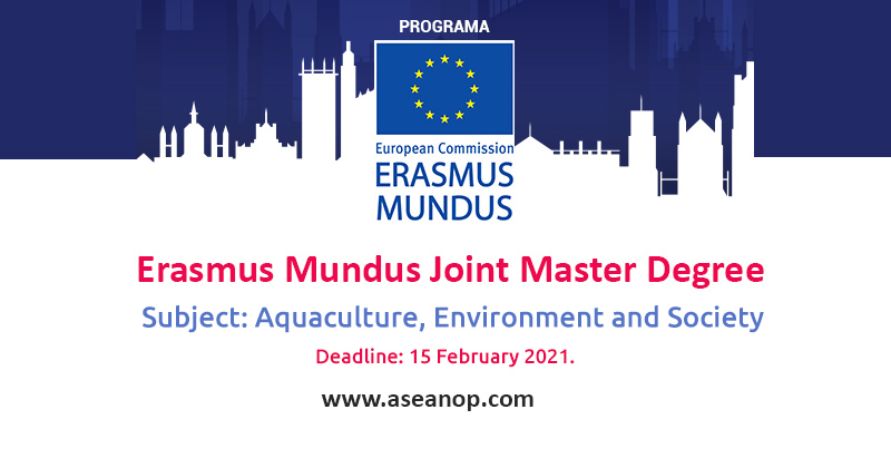 Erasmus Mundus Joint Master Degree In Aquaculture Environment And Society In The Uk Asean Scholarships