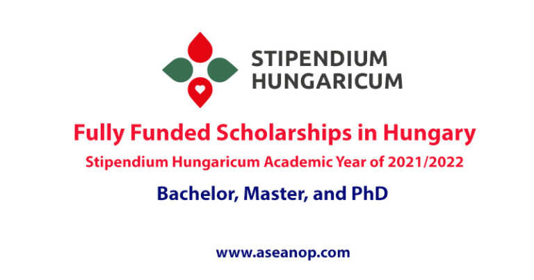 Fully Funded Stipendium Hungaricum Academic Year of 2021/2022 - ASEAN ...