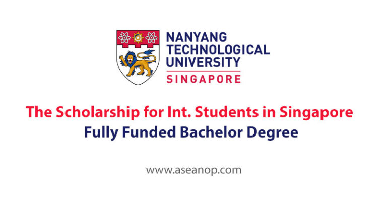 The Nanyang Scholarship for International Students in Singapore (Fully