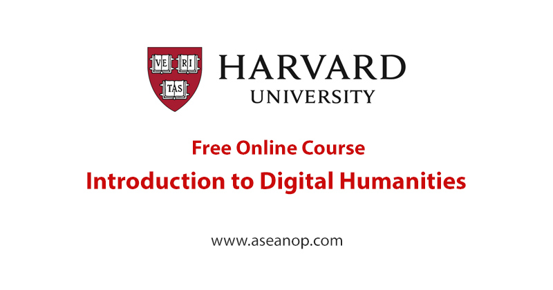 Free Online Course on Digital Humanities at Harvard University