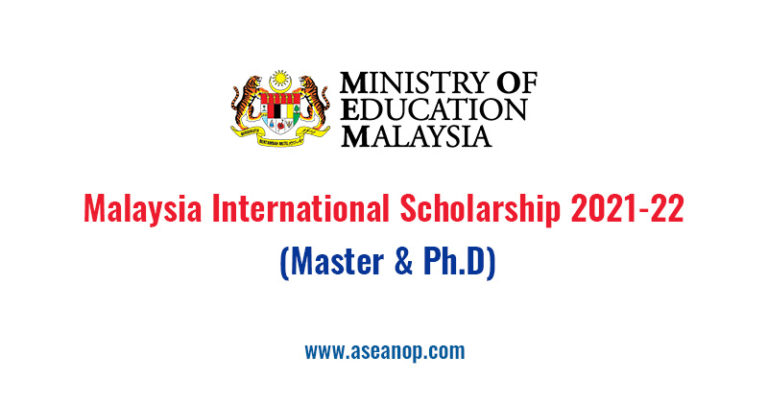 Malaysia International Scholarship, 202122 (Master & Ph.D)  ASEAN