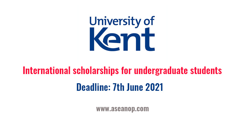 University of Kent International scholarships for undergraduate ...