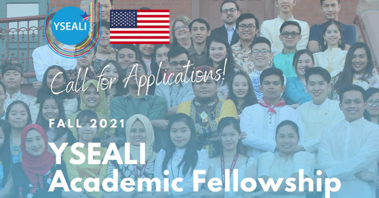 The Fall 2021 YSEALI Academic Fellows Program is now calling for