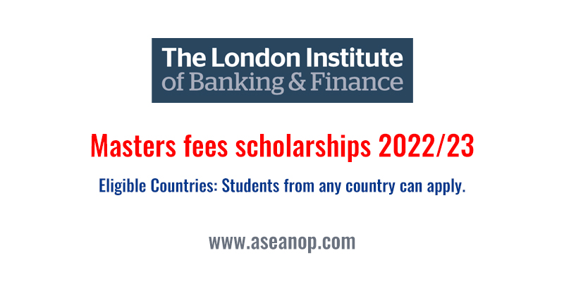 The London Institute Of Banking & Finance Masters Fees Scholarships ...