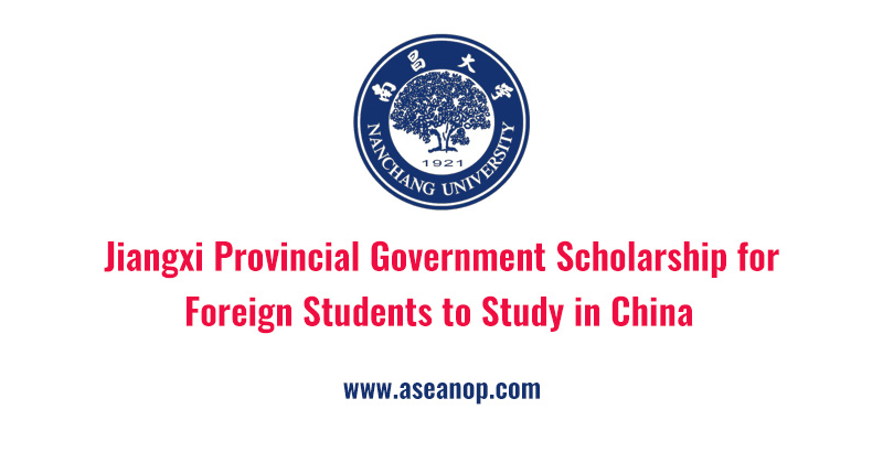 Jiangxi Provincial Government Scholarship for Foreign Students