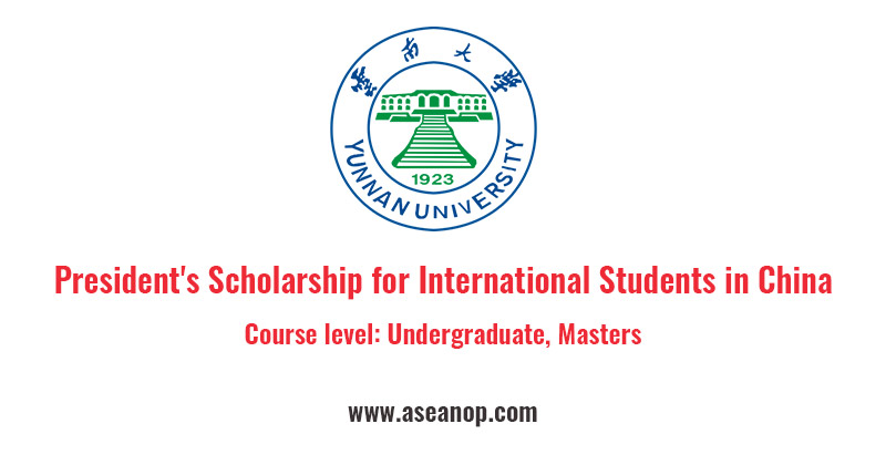 Presidents Scholarship for International Students in China