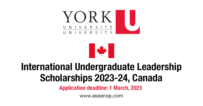 International Undergraduate Leadership Scholarships 2023-24, York