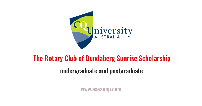 The Rotary Club of Bundaberg Sunrise Scholarship