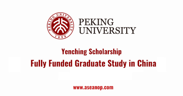 The Yenching Academy Of Peking University 2024 Asean Scholarships